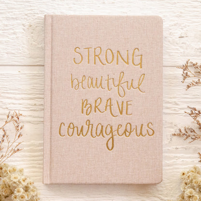Sweet Water Decor Strong Beautiful Journal